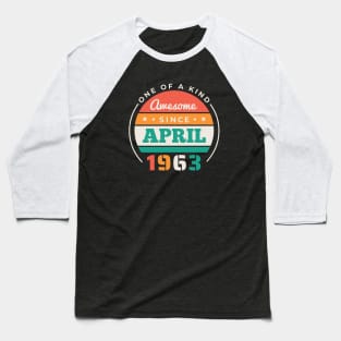 Retro Awesome Since April 1963 Birthday Vintage Bday 1963 Baseball T-Shirt